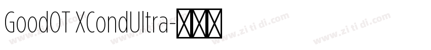 GoodOT XCondUltra字体转换